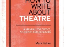 Criticism for Theatre’s Sake