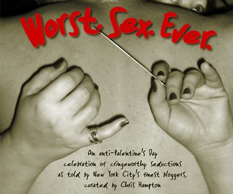 Worst Sex Ever and the WYSIWYG Talent Show, or Tales from Blogland